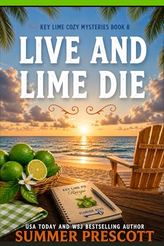 Live and Lime Die book cover