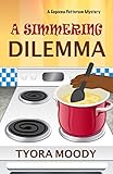 A Simmering Dilemma Eugeena Patterson Mysteries Book 4