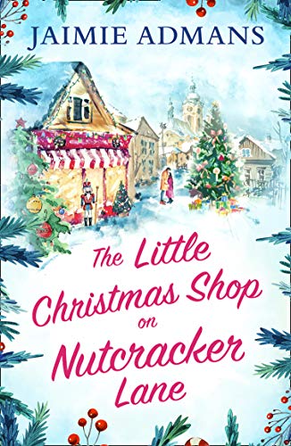 The Little Christmas Shop on Nutcracker Lane book cover