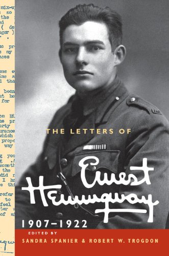 The Letters of Ernest Hemingway: Volume 1, 1907–1922 book cover