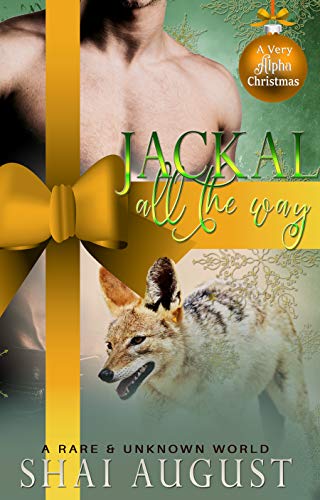 Jackal All The Way (By: Shai August) cover