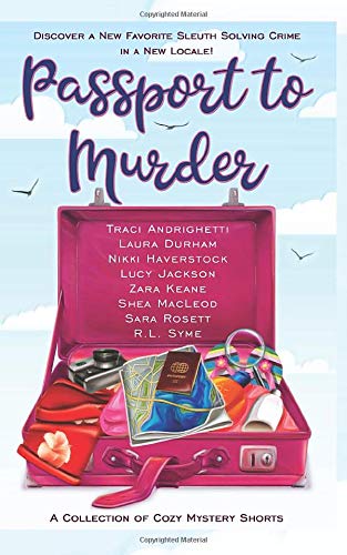Passport to Murder of Travel Cozy Mystery Shorts book cover
