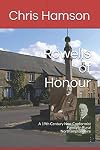 Rowells of Honour: A 19th Century Non-Conformist Family in Rural Northamptonshire