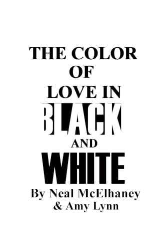 The Color of Love in Black and White book cover