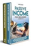 Passive Income For Beginners 2 Books In 1 Here You Will Learn Passive Income Strategies 2020 Amazon Fba Analyzed Ecommerce Marketing Dominate Different Online Markets Day Trading For A Living