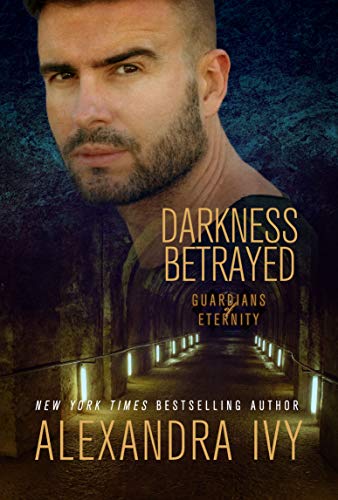 Darkness Betrayed (By: Alexandra Ivy) cover
