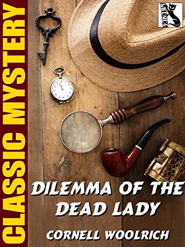 Dilemma of the Dead Lady book cover