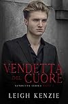 Vendetta del Cuore (Vendetta #2)
