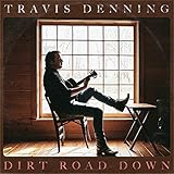 Dirt Road Down