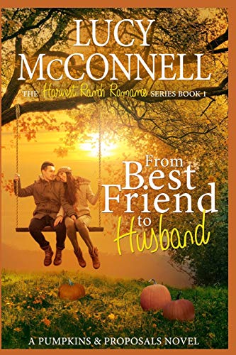 From Best Friend to Husband (By: Lucy McConnell) cover