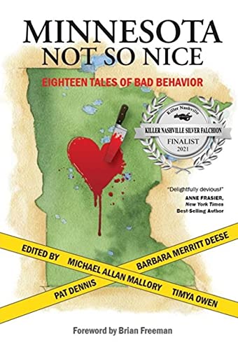 Minnesota Not So Nice: Eighteen Tales Of Bad Behavior book cover