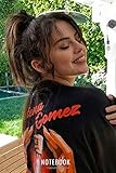 Selena Gomez Notebook Journal Perfect For Birthday Gifts And Fan Club Members Perfectly Lined Journal 120 Pages 6x9 Inches