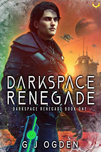 Darkspace Renegade book cover