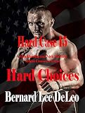 Hard Case 15 Hard Choices
