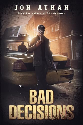 Bad Decisions book cover