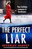 The Perfect Liar