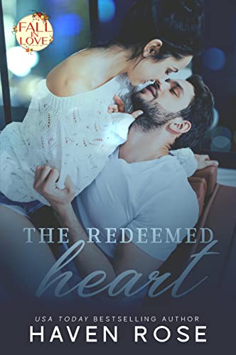The Redeemed Heart (By: Haven Rose) cover