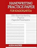 Handwriting Practice Paper For Kindergarten 200 Blank Handwriting Practice Pages For Preschoolers