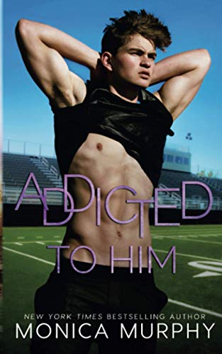 Addicted To Him book cover