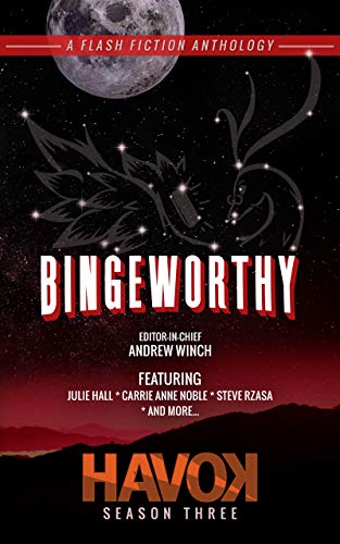 Bingeworthy: Havok Season Three cover