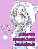 Cmo Dibujar Manga Cmo Dibujar Personajes Masculinos De Anime Paso A Paso How To Draw Manga N 2 Spanish Edition