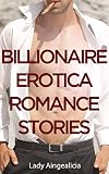Billionaire Erotica Romance Stories