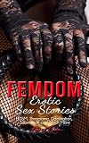 Femdom Erotic Sex Stories Bdsm Threesome Domination Submission And Much More