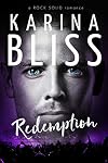 Redemption: a ROCK SOLID romance