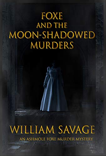Foxe and the Moon-Shadowed Murders book cover