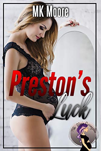 Preston's Luck (By: M.K. Moore) cover