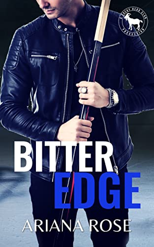 Bitter Edge (By: Ariana Rose) cover