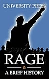 Rage A Brief History Of Populism
