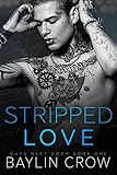 Stripped Love Guys Next Door Book 1