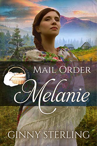 Mail Order Melanie (By: Ginny Sterling) cover