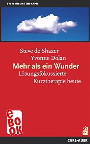 Lösungsfokussierte Kurzzeittherapie Steve de Shazer