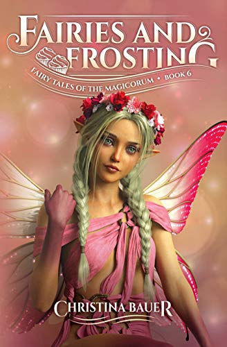 Fairies and Frosting book cover