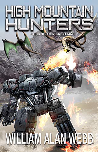 High Mountain Hunters (By: William Alan Webb) cover