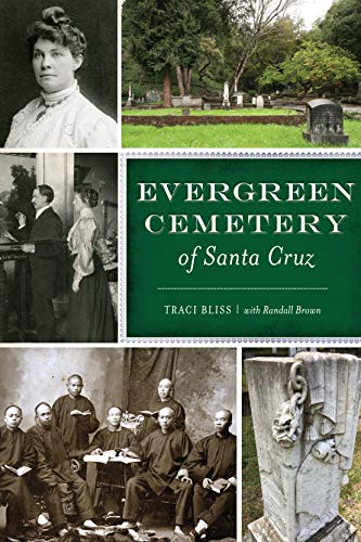 Evergreen Cemetery of Santa Cruz book cover
