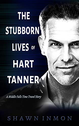 The Stubborn Lives of Hart Tanner book cover