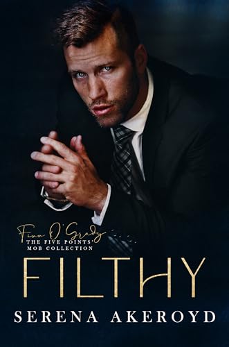 Filthy / The Air He Breathes book cover