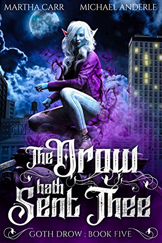The Drow Hath Sent Thee book cover