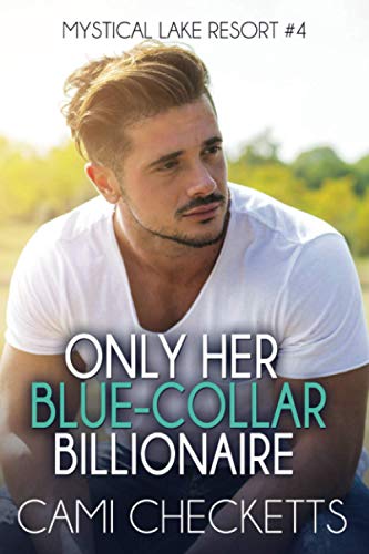 Only Her Blue-Collar Billionaire book cover