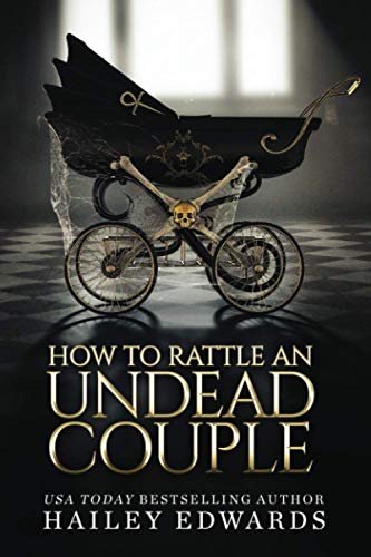 How to Rattle an Undead Couple book cover