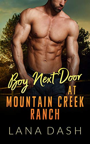 Boy Next Door at Mountain Creek Ranch book cover