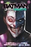 Batman The Joker War Zone 2020 1 Batman 2016