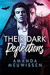 Their Dark Reflections