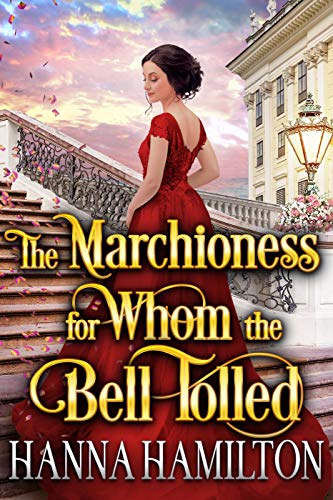 The Marchioness for Whom the Bell Tolled book cover
