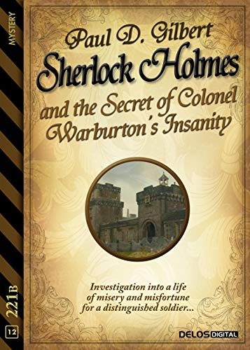 Sherlock Holmes and the Secret of Colonel Warburton’s Insanity cover