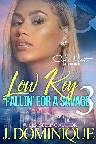Low Key Fallin' For A Savage 3 book cover