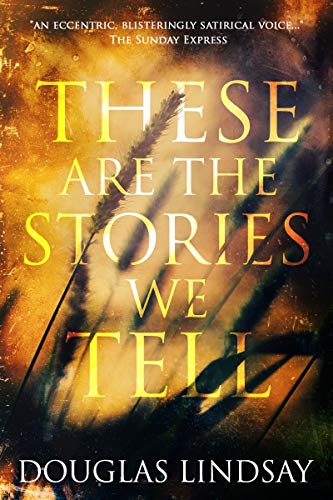 These Are The Stories We Tell book cover